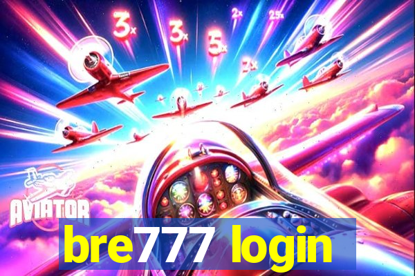 bre777 login